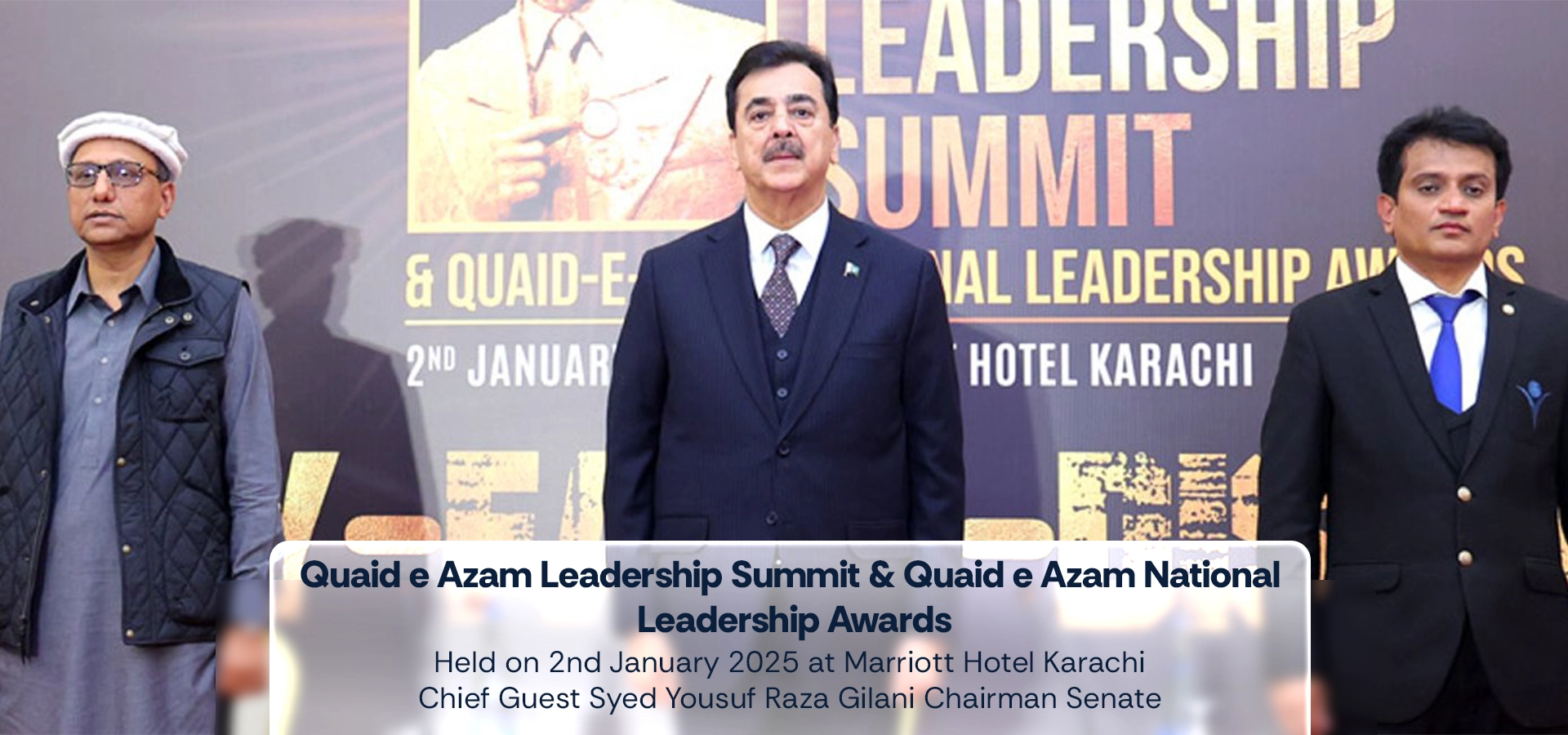Youth Parliament Quaid e Azam Leadership Summit & Quaid e Azam National Leadership Awards
