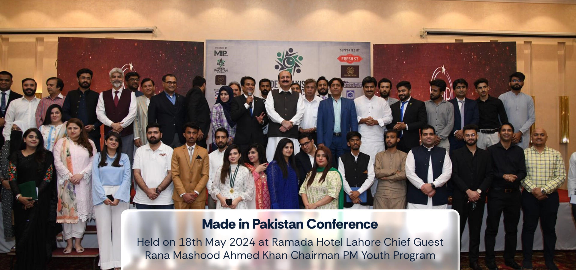Made in Pakistan Conference held on 18th May 2024 at Ramada Hotel